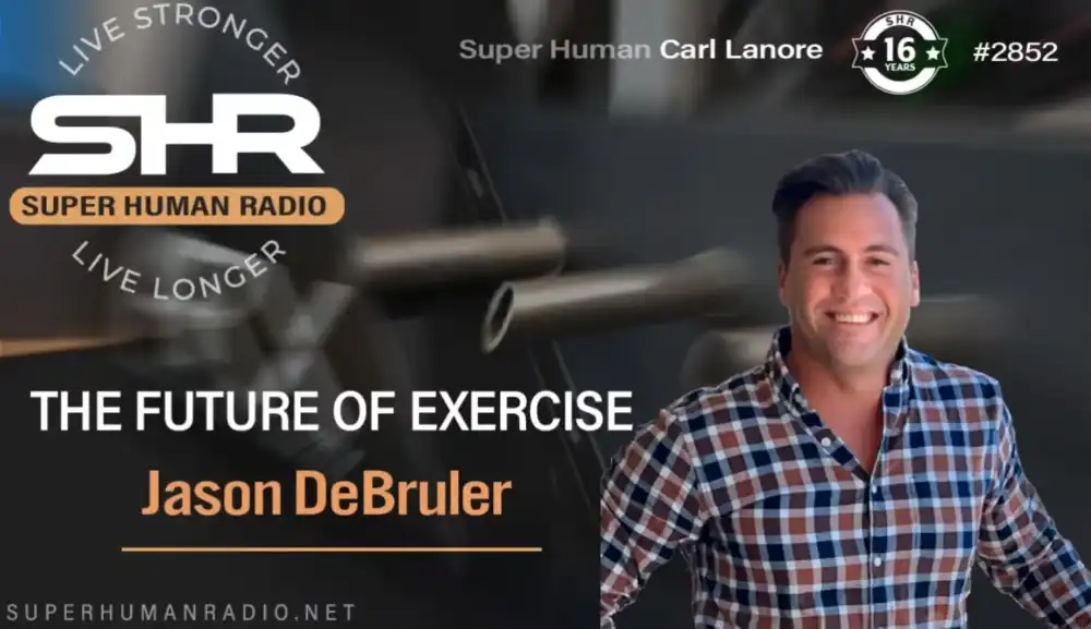 The Future of Exercise with Jason DeBruler &mdash; on Super Human Radio